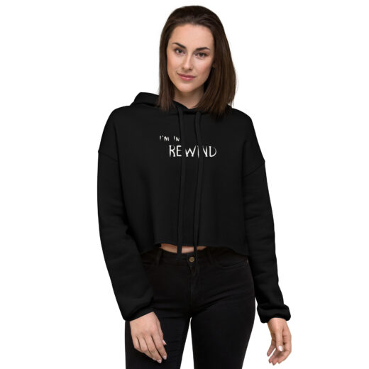 Im In Rewind - Crop Hoodie (multi-colors)